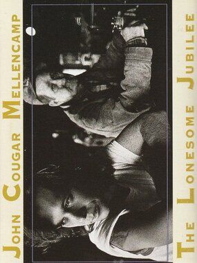 John Cougar Mellencamp - The Lonesome Jubilee - 1987 Cassette Tape